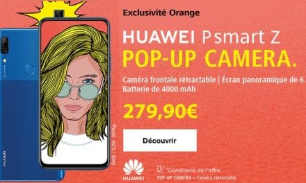Huawei P smart Z à 1€ avec forfait Orange