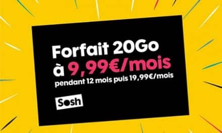 Forfait mobile sosh : 20GO à 9.99€ et 50Go à 14.99€ / mois