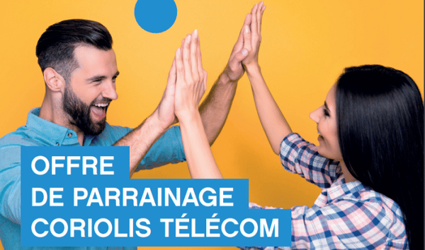 Parrainage coriolis telecom : comment obtenir un mois de forfait offert