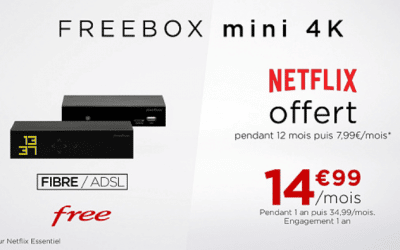 Freebox mini 4k à 14.99 € / mois sur veepee et Netflix Essentiel offert 12 mois