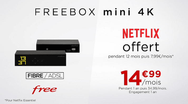 Freebox mini 4k à 14.99 € / mois sur veepee et Netflix Essentiel offert 12 mois