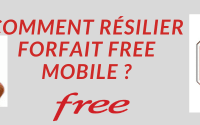 Comment résilier forfait free mobile ? Méthode pas à pas