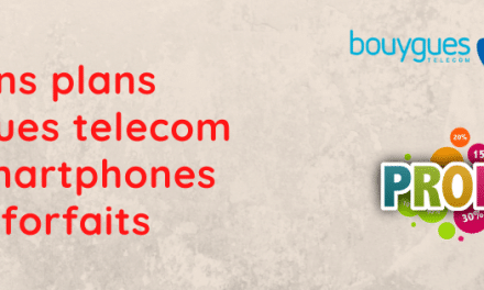 Bon plan Bouygues : Economisez sur vos smartphones et forfaits mobiles