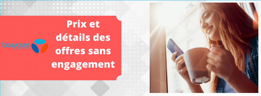 Forfait b&you : promos et prix des offres mobiles sans engagement de Bouygues telecom