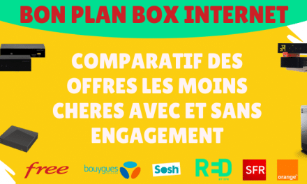 Bon plan box internet : Toutes les promotions chez SFR, Bouygues telecom, Orange livebox, Red by SFR