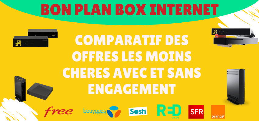 Bon plan box internet : Toutes les promotions chez SFR, Bouygues telecom, Orange livebox, Red by SFR