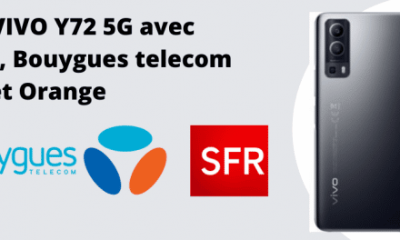 Vivo Y72 5G moins cher avec forfait Bouygues telecom, SFR et Orange + fiche technique