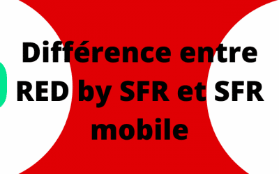 Quelle différence entre Red et SFR mobile ?