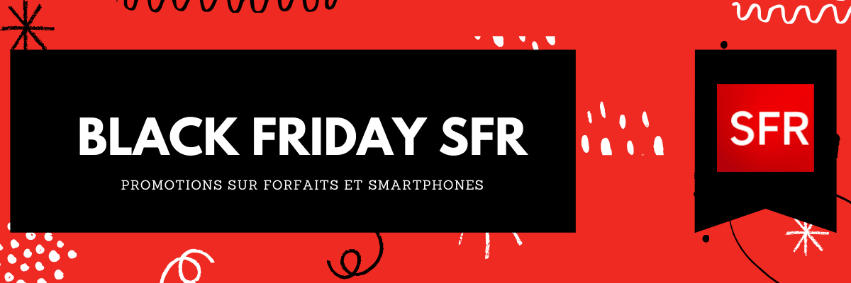 Black friday SFR : pleines de promos à découvrir sur les smartphones et forfaits mobiles