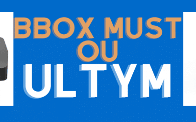 Bbox must ou Ultym : Différences entre les 2 box de Bouygues telecom