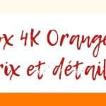 box orange 4k en promotion