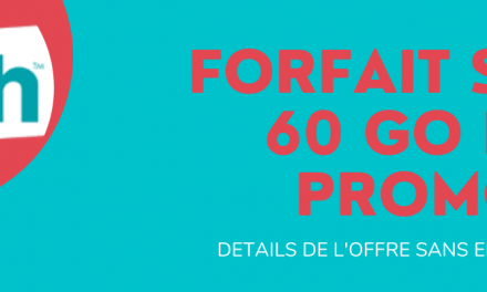 Forfait Sosh 60 Go pas cher à prix moins cher en promo et ses caractéristiques