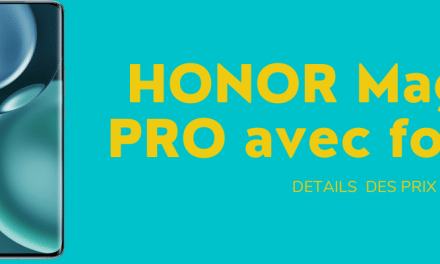 Honor Magic 4 Pro au meilleur prix avec forfaits SFR, Bouygues telecom et Orange mobile + sa fiche technique