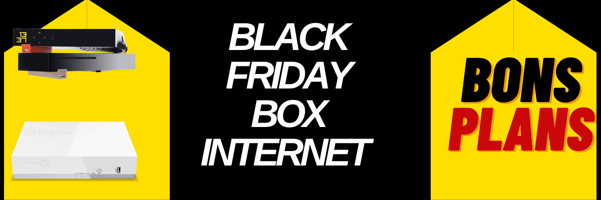 Black friday box internet : Découvrez toutes les promotions exceptionnelles pour économiser sur votre abonnement