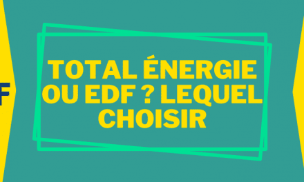 Total énergie ou EDF: Les avantages et inconvénients des fournisseurs d’électricité et de gaz