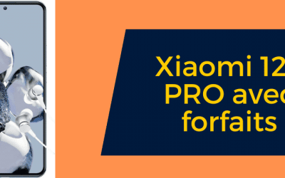 Xiaomi 12T Pro 5G : Quel est son prix en promo avec forfait SFR, Bouygues ou Orange ?