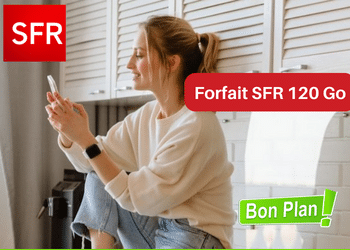 Forfait SFR 120 Go : Prix promo et détails de l’offre la plus complète de l’opérateur