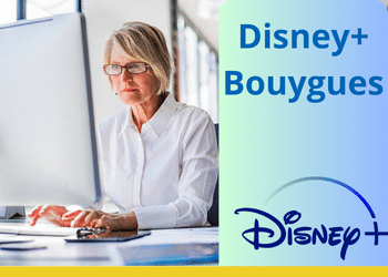 Disney plus Bouygues offert 6 mois sans engagement avec Bbox Ultym fibre