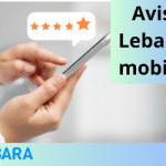 Avis Lebara mobile négatifs et positifs
