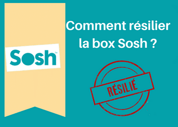 Résilier box Sosh en 2023
