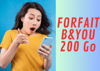 Forfait B and You 200 Go à prix promotionnel