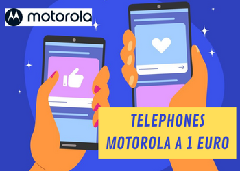 Smartphones Motorola à partir de 1 euro avec abonnement