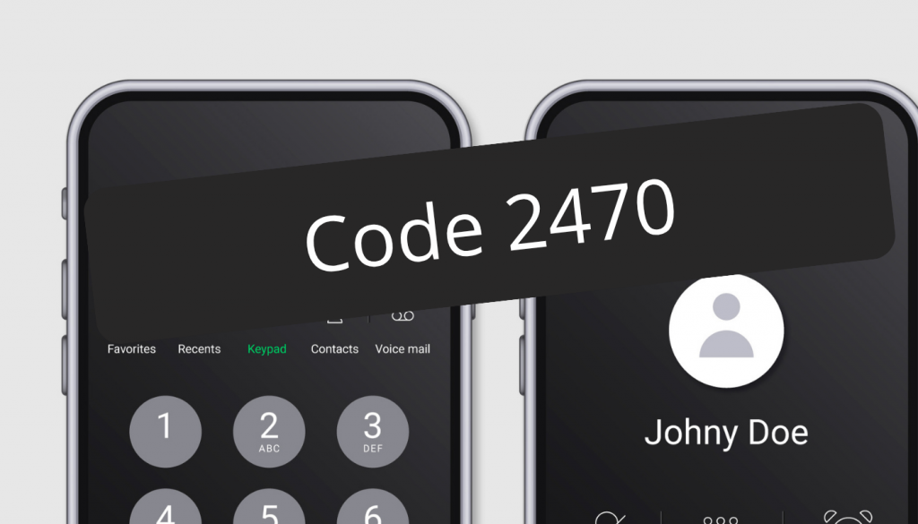 Code 2470 sur un téléphone : à quoi sert-il ?